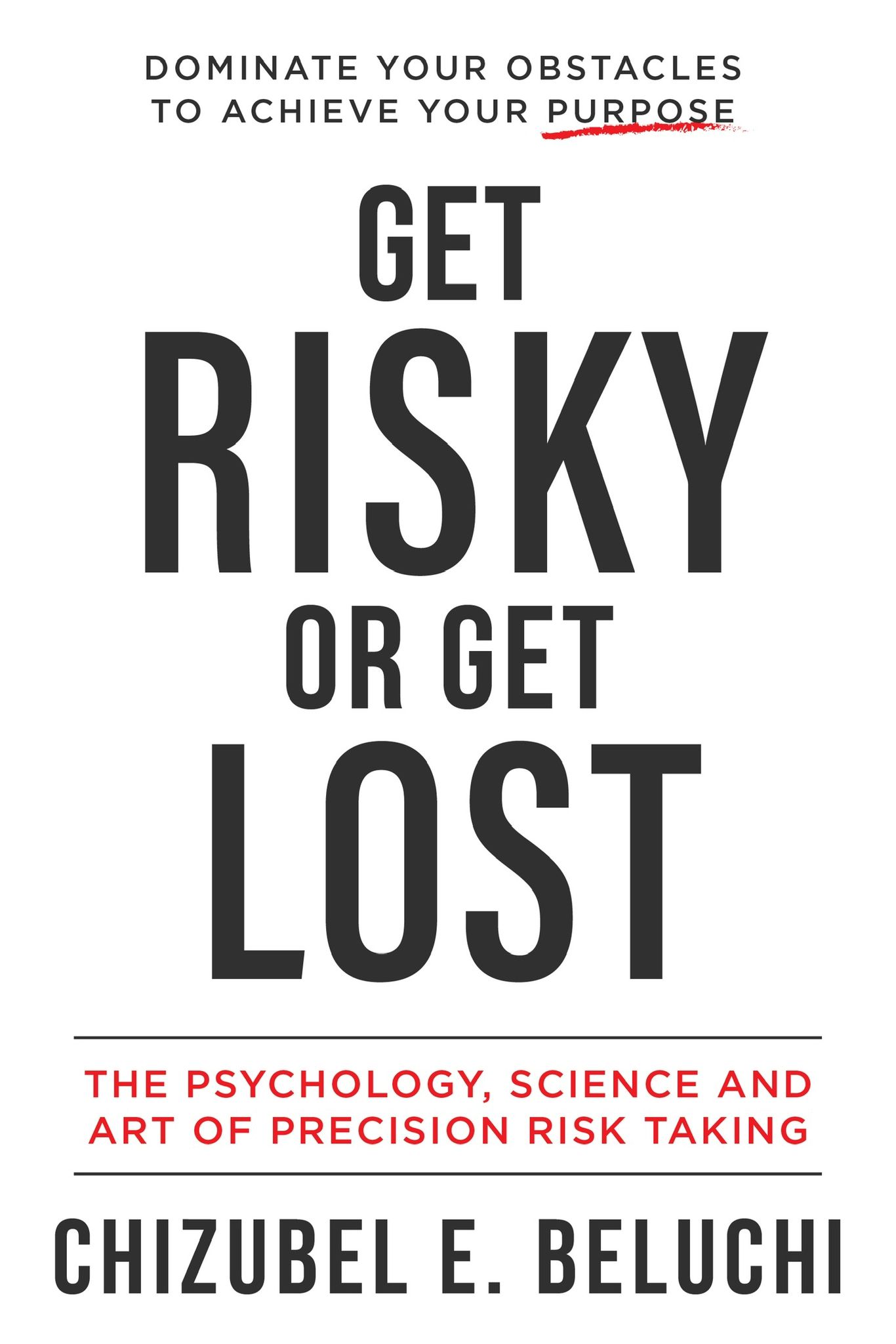 Get Risky or Get Lost Book Cover